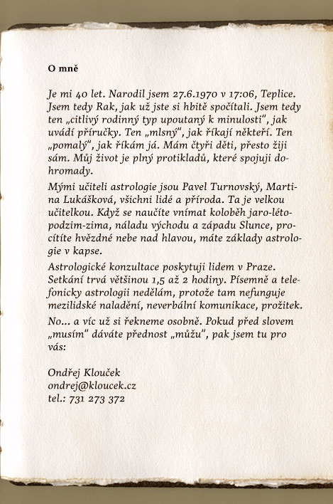 Pomáhám lidem, aby porozuměli sami sobě a situacím, do kterých se v životě dostávají.